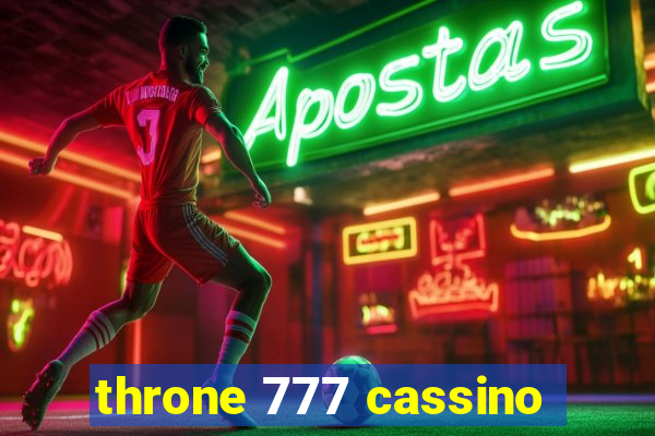 throne 777 cassino